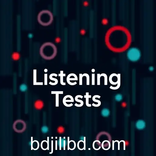 Exploring the Engaging World of 'Listening Tests' on Jilibd